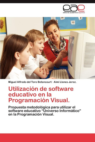 Libro: Utilización De Software Educativo En La Programación