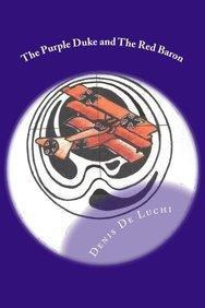 Libro The Purple Duke And The Red Baron - Denis De Luchi
