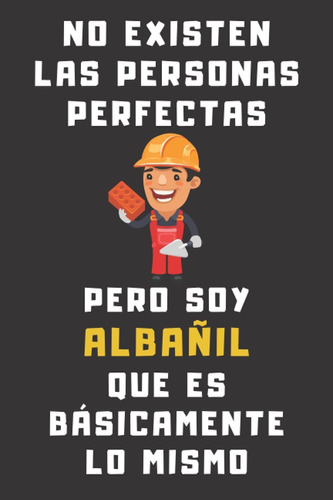 Libro No Existen Las Personas Perfectas Pero Soy Alba Lrf