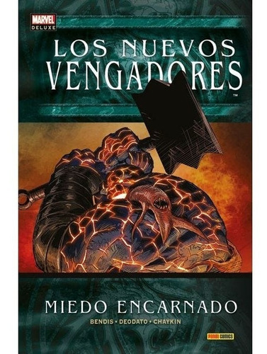 Los Nuevos Vengadores 15 Miedo Encarnado Marvel Deluxe.