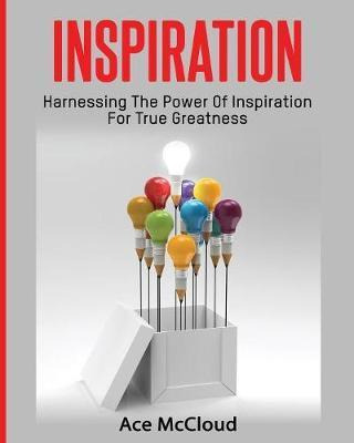 Libro Inspiration : Harnessing The Power Of Inspiration F...