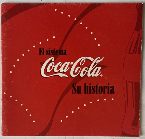 Coca Cola, Montevideo Refrescos Su Historia 24 Pág 1996 Cr06