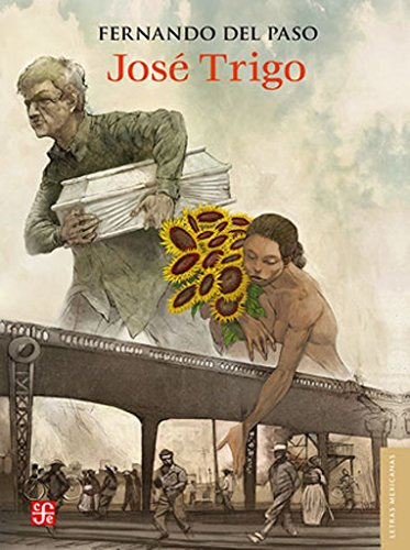 Libro Jose Trigo (coleccion Letras Mexicanas) Del Paso Ferna