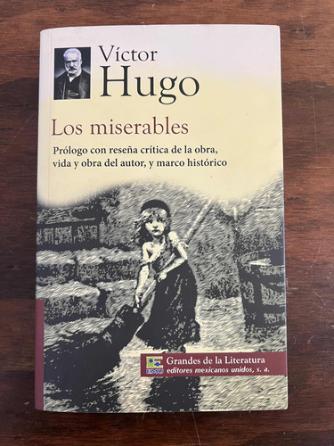 Los Miserables, Victor Hugo