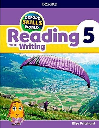 Reading With Writing 5   Sb   Wb   Oxford Skills World