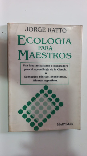 Ecología Para Maestros Jorge Ratto Marymar 1993