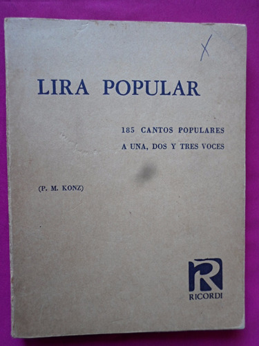 Lira Popular (185 Cantos A 1, 2 Y 3 Voces) - P.m. Konz