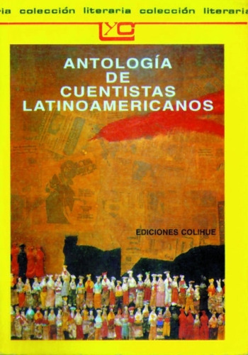 Antologia De Cuentistas Latinoamericanos - A.a.v.v