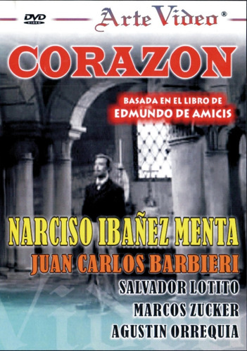 Imagen 1 de 1 de Corazón- Narciso Ibañez Menta- J. C. Barbieri - Dvd Original