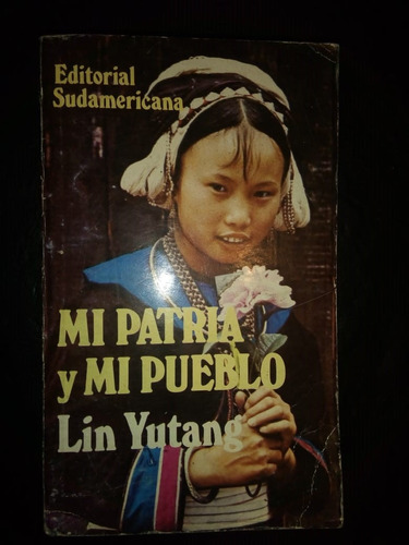 Libro Mi Patria Y Mi Pueblo Lin Yutang