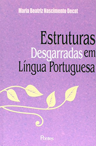 Libro Estruturas Desgarradas Em Lingua Portuguesa De Maria B