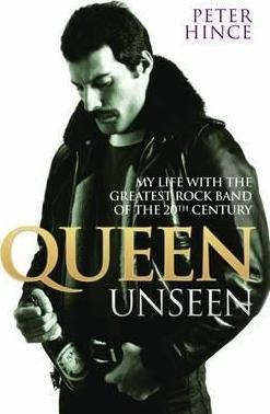 Queen Unseen - Peter Hince (paperback)