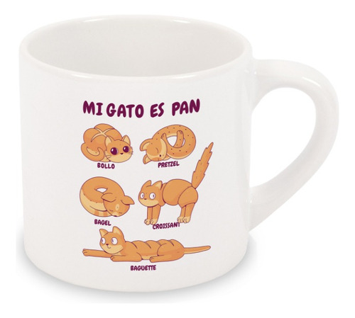 Taza Chica 6 Onzas Mi Gato Es Pan Personalizable