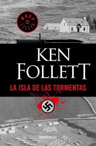 Isla De Las Tormentas. La - Follett, Ken (*)