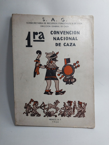 1era Convencion Nacional De Caza S.a.g