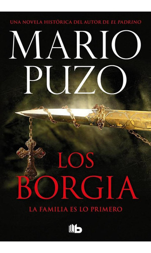 Libro: Los Borgia. Puzo, Mario. B De Bolsillo