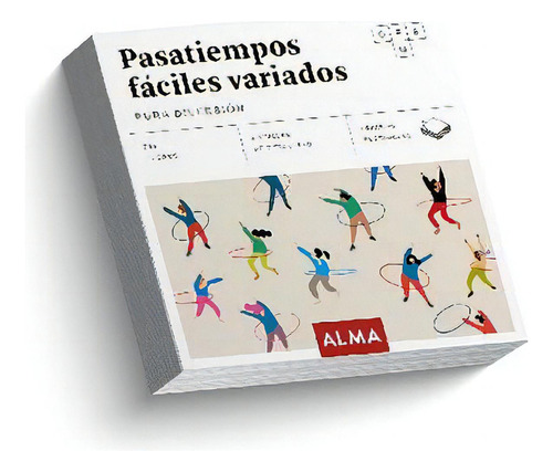 Pasatiempos Fáciles Variados -pura Diversión-, De Alma. Editorial Editorial Alma