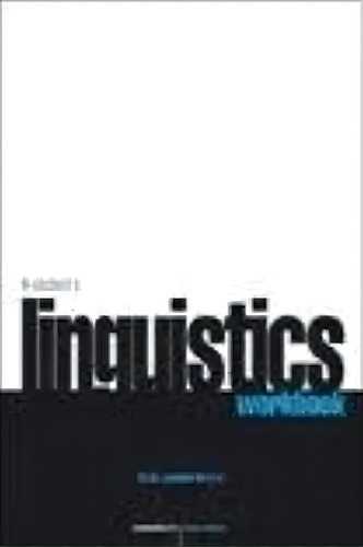 A Student's Linguistic Workbook, De Berrone, Maria Lucrecia. Editorial Comunicarte, Tapa Blanda En Inglés Internacional, 2012