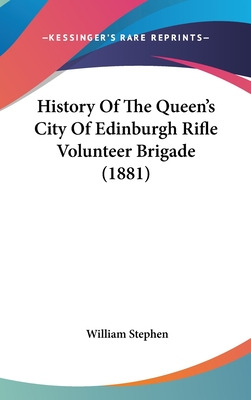 Libro History Of The Queen's City Of Edinburgh Rifle Volu...