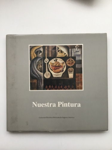 Nuestra Pictura, Colección Pictórica Mexicana