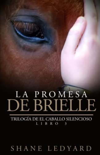 La Promesa De Brielle