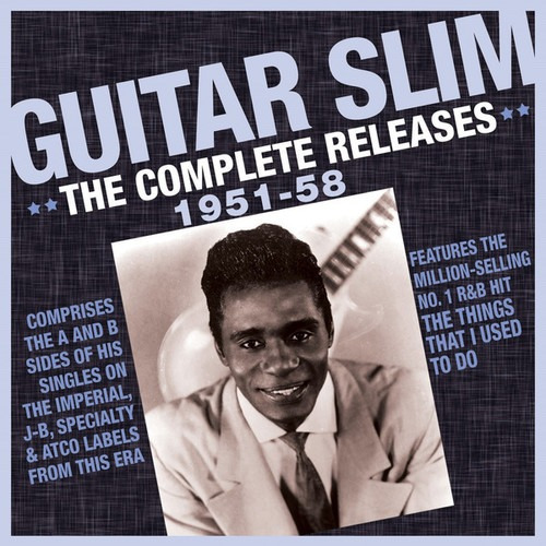 Cd Complete Releases 1951-58 - Guitar Slim