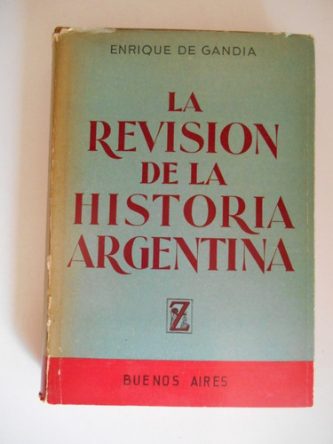 La Revisión De La Historia Argentina Gandía