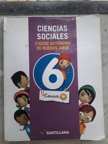 Ciencias Sociales 6 Nación Conocer + Santillana