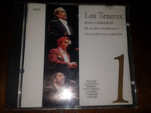 Los Tenores - Carreras - Domingo - Pavarotti