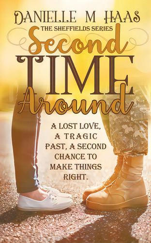 Second Time Around, De Haas, Danielle M.. Editorial Wild Rose Pr, Tapa Blanda En Inglés