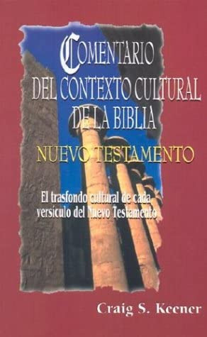 Libro: Comentario Del Contexto Cultural De La Biblia. Nuevo 