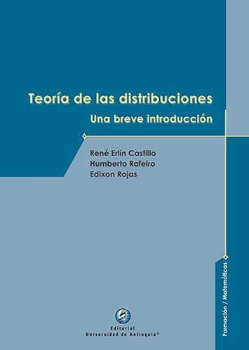 Libro Teoría De Las Distribuciones. Una Breve Intriducción