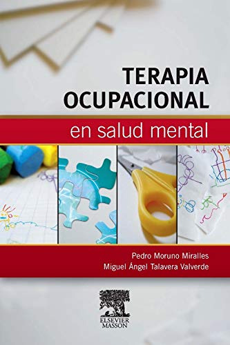 Libro Terapia Ocupacional En Salud Mental De Pedro Moruno Mi
