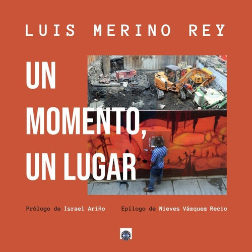 Libro Un Momento, Un Lugar