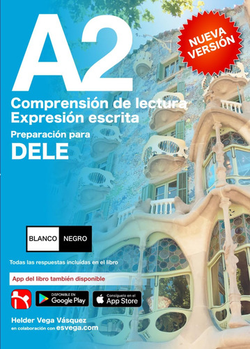 Libro: Dele A2 Preparación. Comprensión De Lectura Y Expresi