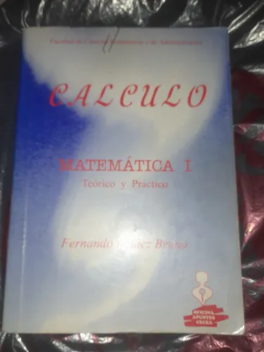 Libro Calculo. Matematica 1. Teórico Practico. De F. Pelaez (Usado)