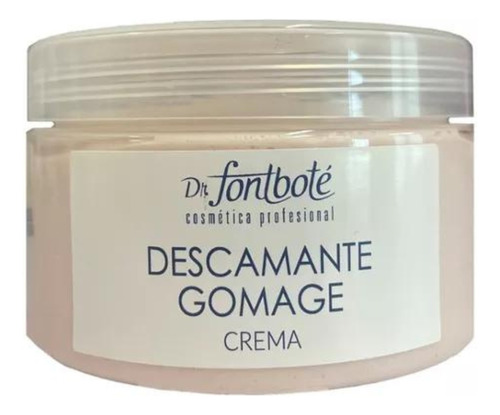 Descamante Gomage Dr Fontboté 