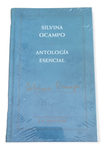 Antología Esencial - Silvina Ocampo 