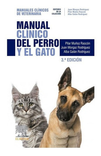 Libro Manual Clinico Del Perro Y El Gato 3ed.