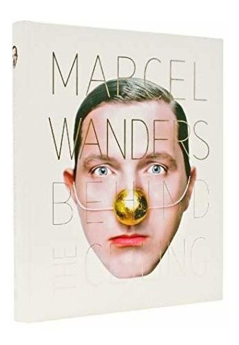 Marcel Wanders Behind The Ceiling - Wanders, Marcel, de Wanders, Mar. Editorial Gestalten en inglés