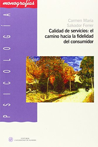 Calidad De Servicios: El Camino Hacia La Fidelidad Del Consu