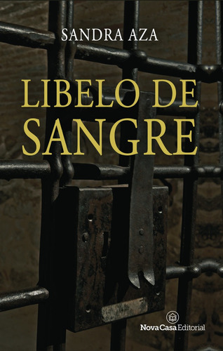 Libelo De Sangre - Sandra Aza
