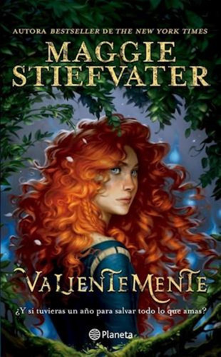 Valientemente - Maggie Stiefvater