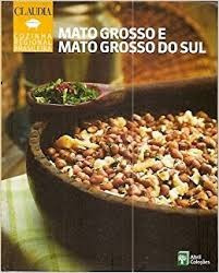 Livro Mato Grosso E Mato Grosso Do S Claudia