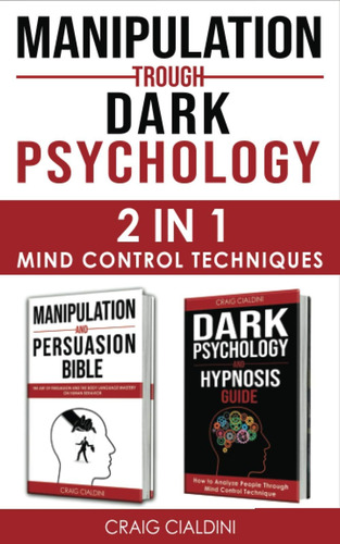 Libro: Manipulation Trough Dark Psychology: Mind Control 2 1