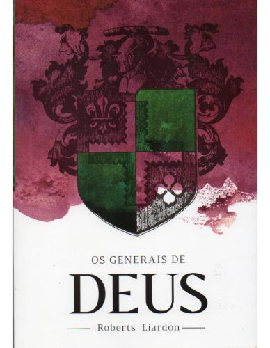 Livro Os Generais De Deus