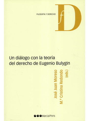 Libro Un Dialogo Con La Teoria Del Derecho De Eugenio Bulyg