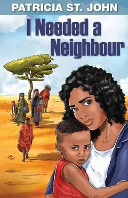 Libro I Needed A Neighbour - Patricia St John