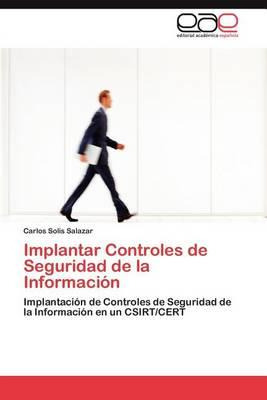 Libro Implantar Controles De Seguridad De La Informacion ...