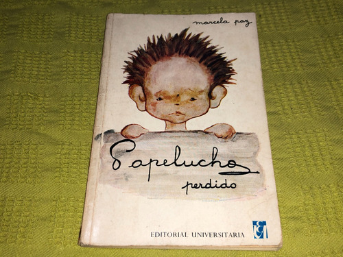Papelucho Perdido - Marcela Paz - Universitaria (Usado)